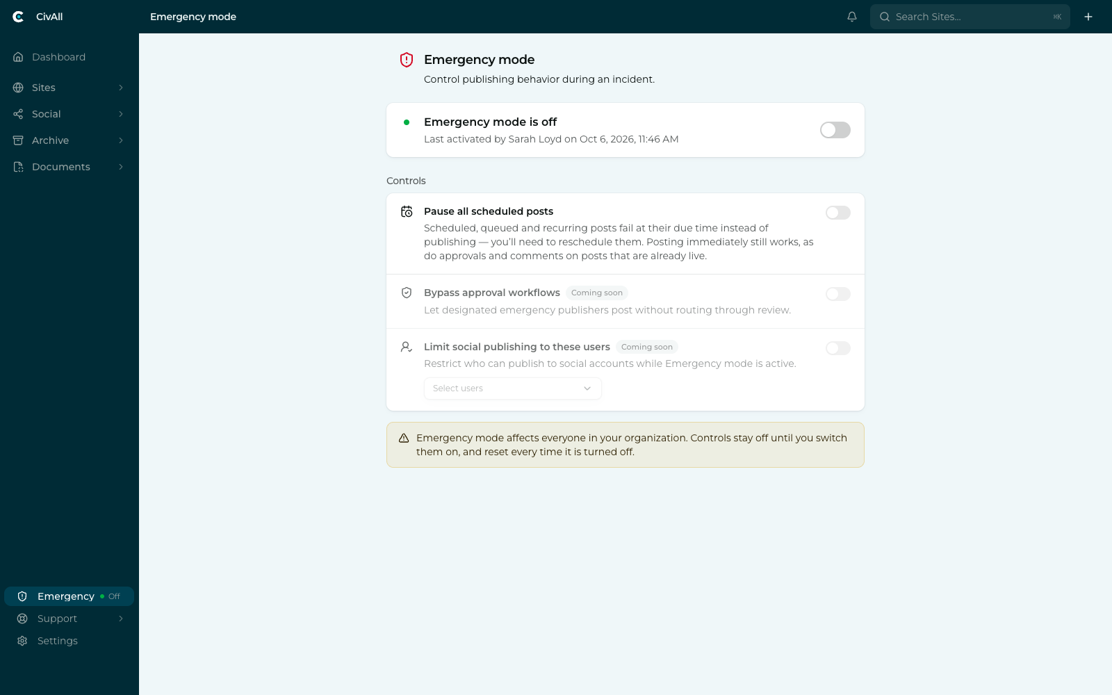 The CivAll Emergency mode screen with a master toggle reading Emergency mode is off, and three controls beneath: Pause all scheduled posts, Bypass approval workflows, and Limit social publishing to these users.